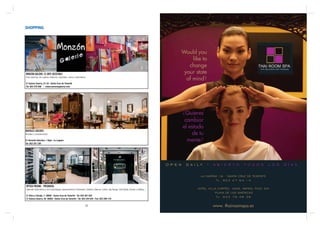 SHOPPING




MONZON GALERIE: EL ARTE ACCESIBLE
Gran seleccion de cuadros modernos, originales, unicos y decorativos.

C/ Suárez Guerra, 21-23 · Santa Cruz de Tenerife
Tel. 922 279 266 · www.monzongaleria.com




MUEBLES CÁCERES
Muebles y complementos.

C/ Heraclio Sánchez, 1 Bajo · La Laguna
Tel. 922 251 236




ÓPTICA PRISMA - PRISMASOL
Gabinete Optométrico y de Contactología. Asesoramiento Profesional y Estético. Marcas: Cartier, Tag Hauger, Gold Wood, Chanel, LindBerg...

C/ Viera y Clavijo, 1· 38002 · Santa Cruz de Tenerife · Tel. 922 291 632
C/ Suárez Guerra, 30· 38002 · Santa Cruz de Tenerife · Tel. 922 244 024 · Fax: 922 290 116

                                                                    58                                                                       59
 