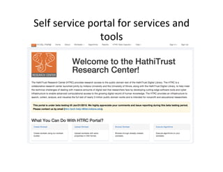 Self	
  service	
  portal	
  for	
  services	
  and	
  
tools	
  
 