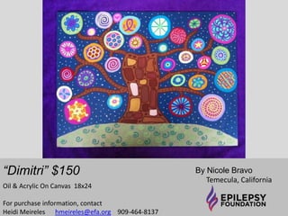 “It Just Happened” 
$275 
by Rachel Brady 
Donegal, Ireland 
For further information, contact 
Heidi Meireles 
hmeireles@efa.org 909-464-8137 
 