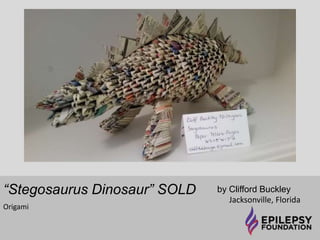 “Frog” SOLD by Clifford Buckley 
Jacksonville, Florida 
Origami 
For purchase information, contact 
Heidi Meireles hmeireles@efa.org 909-464-8137 
 