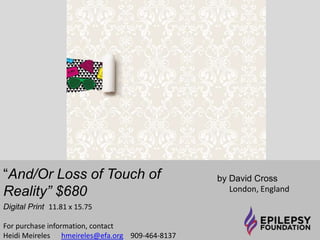 “Egg in Cup, My Confusion” 
$375 
by Tom Crawford 
East Sussex, England 
For purchase information, contact 
Heidi Meireles hmeireles@efa.org 909-464-8137 
 