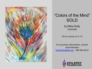 “Emerging Too 
Soon” 
$2,100 
by Kay Burke Dudek 
Fort Collins, Colorado 
Sculpture; Fiber & Metal 
18x24 
For purchase information, contact 
Heidi Meireles 
hmeireles@efa.org 909-464-8137 
 