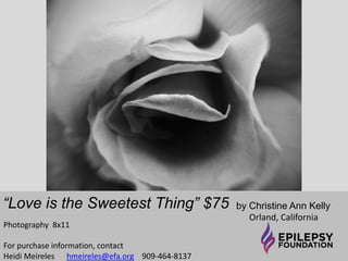 “Into The Blue” $80 by Christine Ann Kelly 
Orland, California 
Photography 8x11 
For purchase information, contact 
Heidi Meireles hmeireles@efa.org 909-464-8137 
 