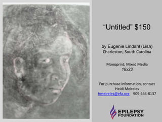 Tonic Tide $125 
by Stephanie Larson 
Evanston, Illinois 
Photography 
For purchase information, contact 
Heidi Meireles 
hmeireles@efa.org 909-464-8137 
 