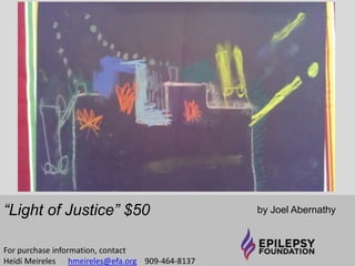 “Bloom and 
Butterflies Through 
My Eyes” $350 
by Natalie Washnieski 
Minnesota 
Intaglio Print 
5x7 
For purchase information, contact 
Heidi Meireles 
hmeireles@efa.org 909-464-8137 
 