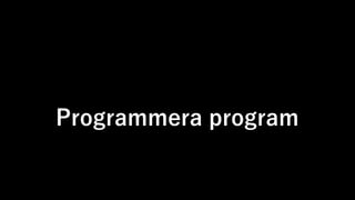 Programmera program
 