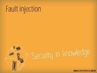 Fault injection
 