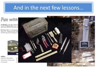 And in the next few lessons…
 