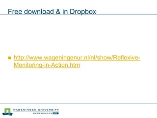 Reflexive monitoring in action