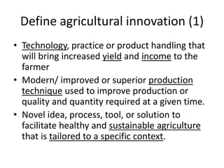 Agricultural innovation