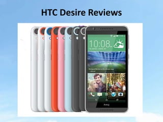 HTC Desire Reviews
 