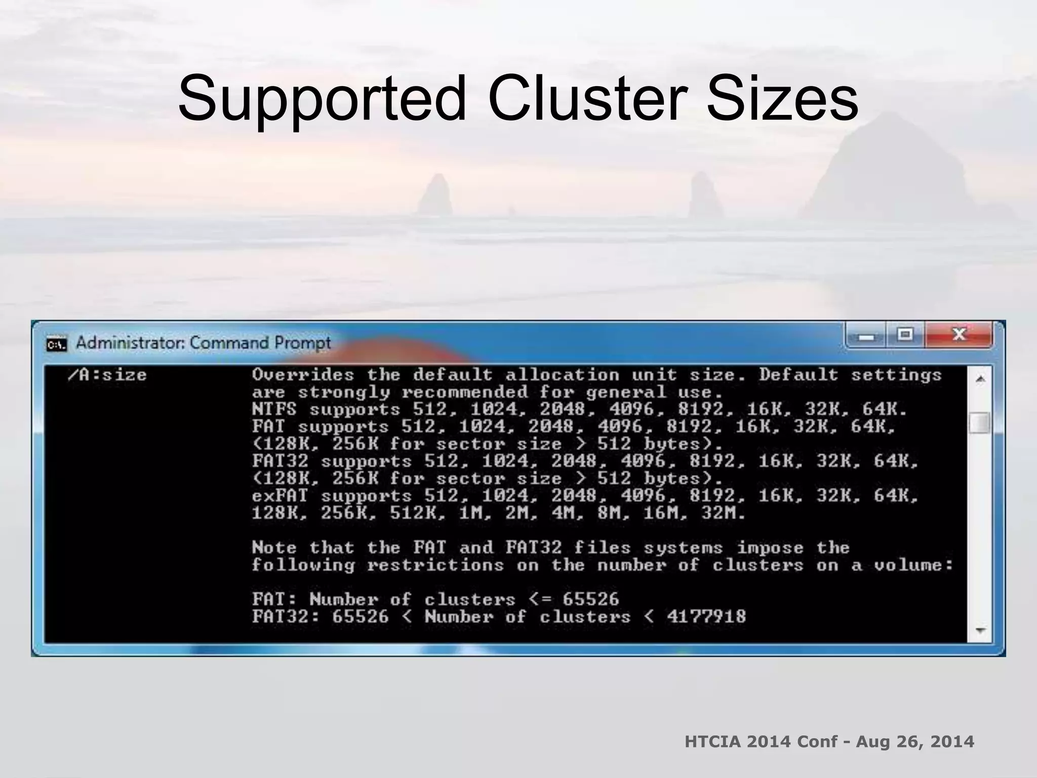 Supported Cluster Sizes 
HTCIA 2014 Conf - Aug 26, 2014 
 