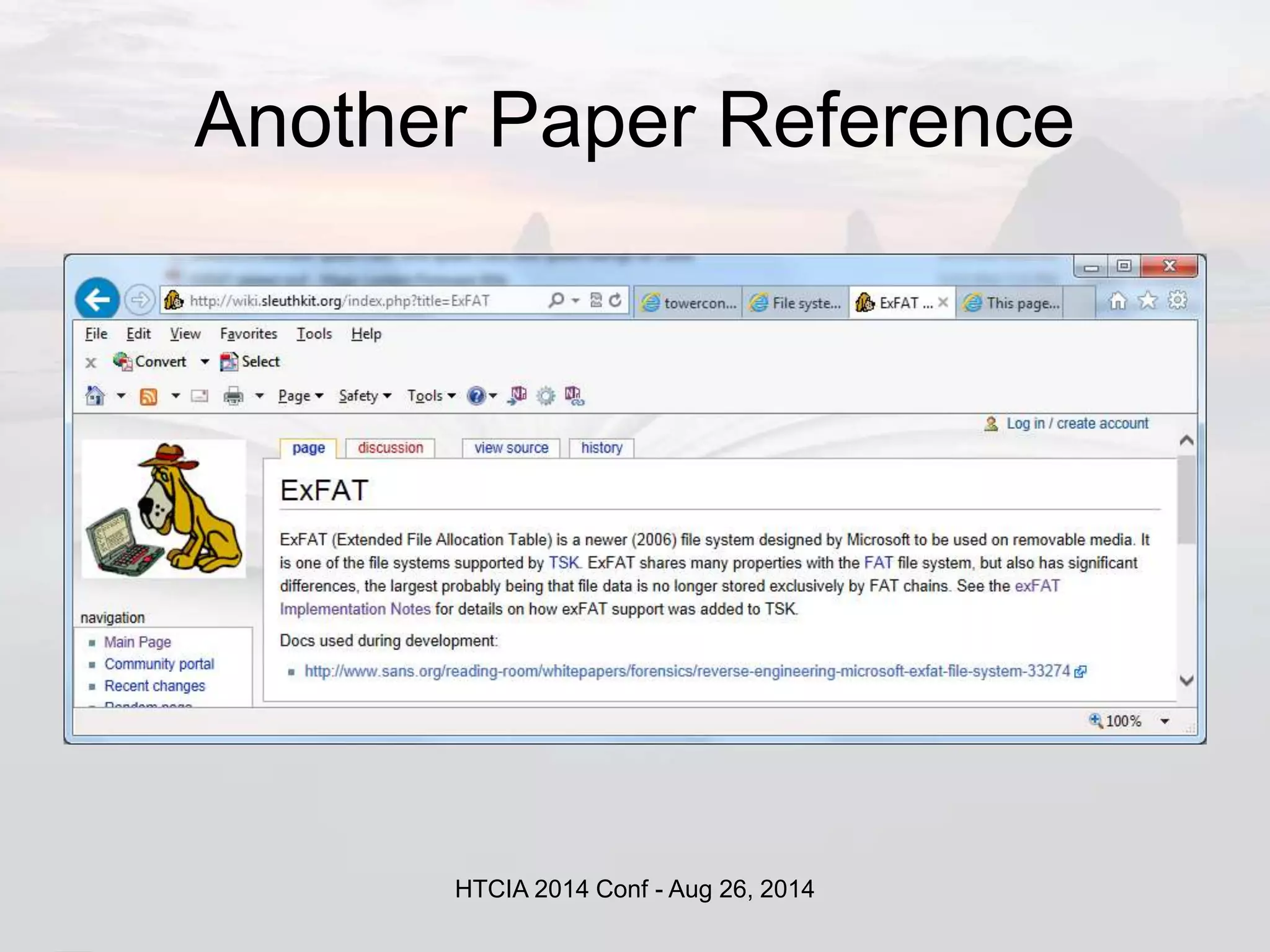 Another Paper Reference 
HTCIA 2014 Conf - Aug 26, 2014 
 