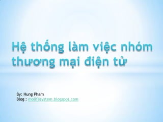 By: Hung Pham
Blog : molifesystem.blogspot.com
 