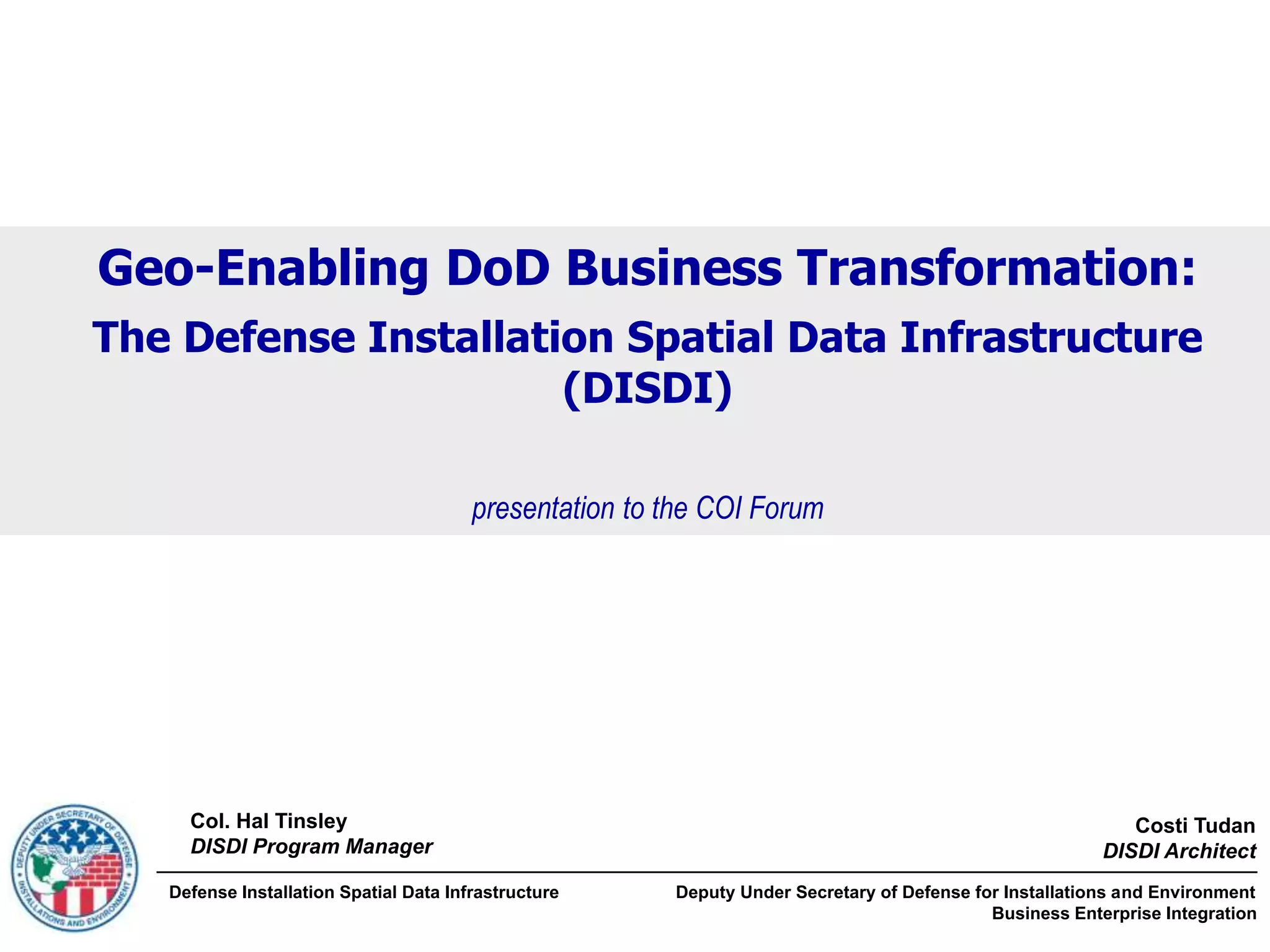 Geo-Enabling DoD Business Transformation: The Defense Installation ...