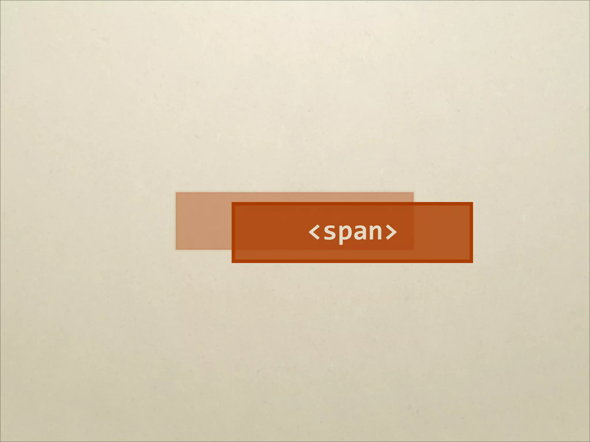 <span>
 