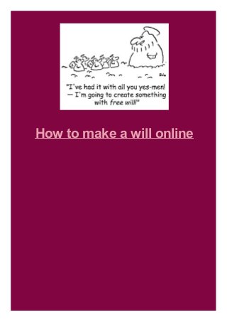 How to make a will online
 