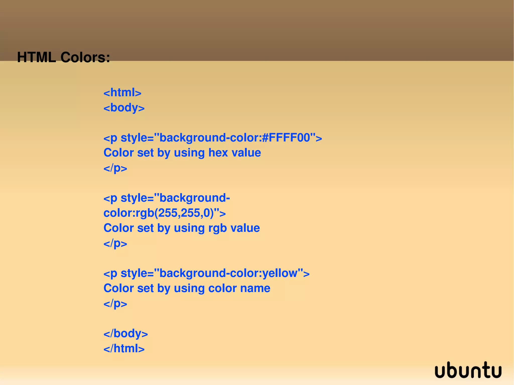 Forms: Text Fields: <form> First name: <input type=&quot;text&quot; name=&quot;firstname&quot; /> <br /> Last name: <input type=&quot;text&quot; name=&quot;lastname&quot; /> </form>  <form> <input type=&quot;radio&quot; name=&quot;sex&quot; value=&quot;male&quot; /> Male <br /> <input type=&quot;radio&quot; name=&quot;sex&quot; value=&quot;female&quot; /> Female </form>  Male  : Female  :  First name:  Last name: Radio Buttons: 