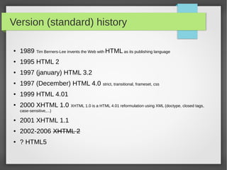 HTTP

HyperText Transfer Protocol (HTTP) is the main system used to transmit information over the web
URL (Uniform Resource Locator)
(http://)(www.example.com)(/pages/about.html)
 