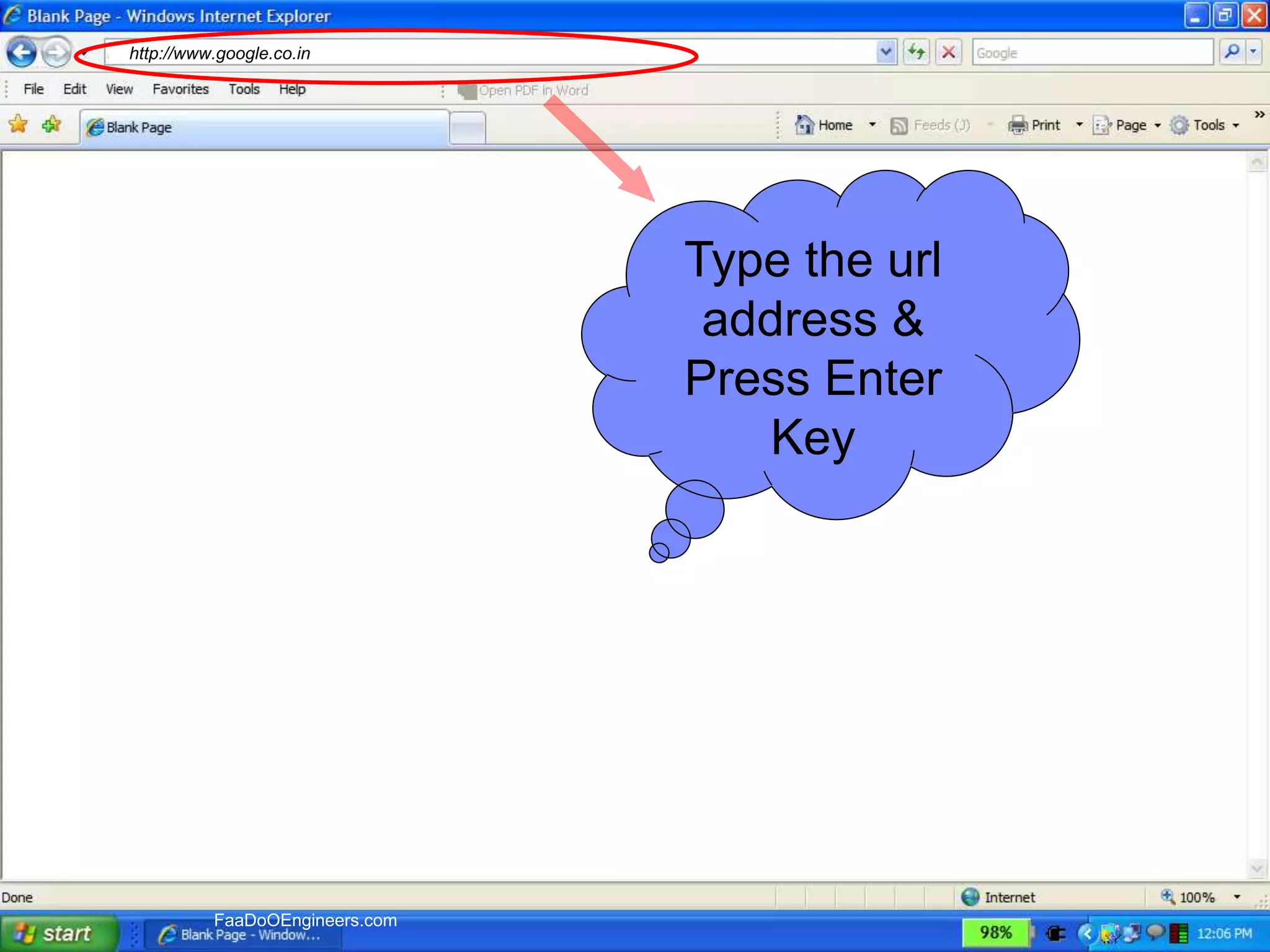 12 
Type the url 
address & 
Press Enter 
Key 
http://www.google.co.in 
Satish Chandra 
 