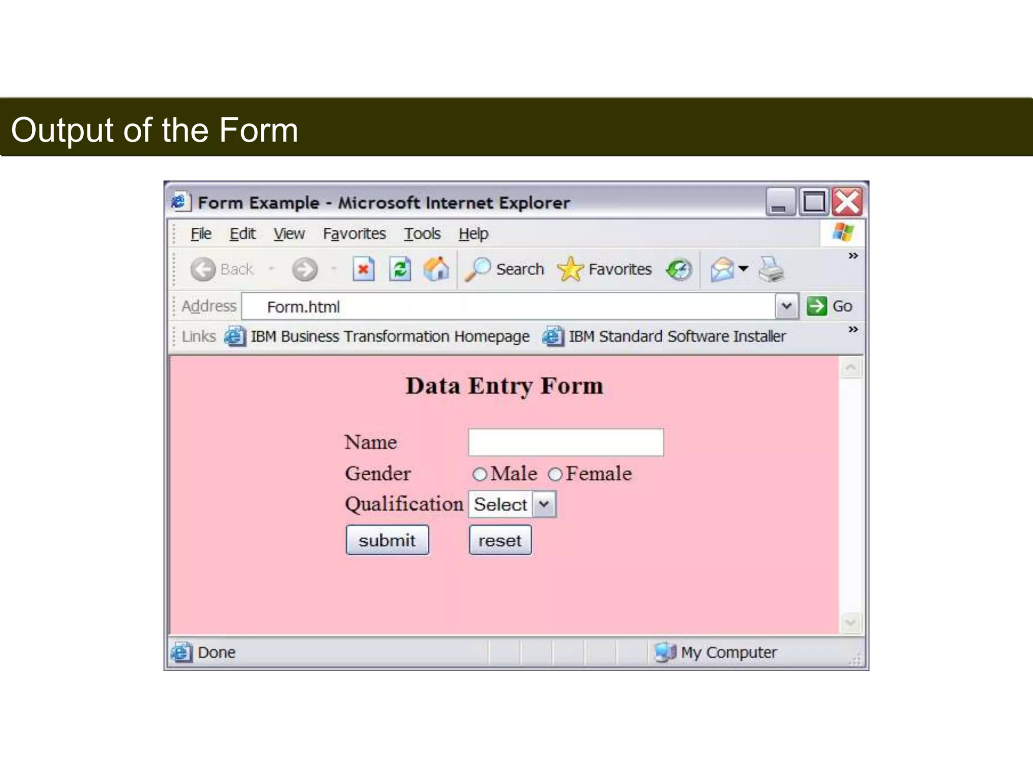 Output of the Form 
187 
Satish Chandra 
 