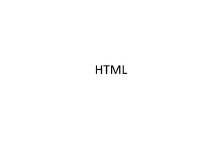 HTML
 