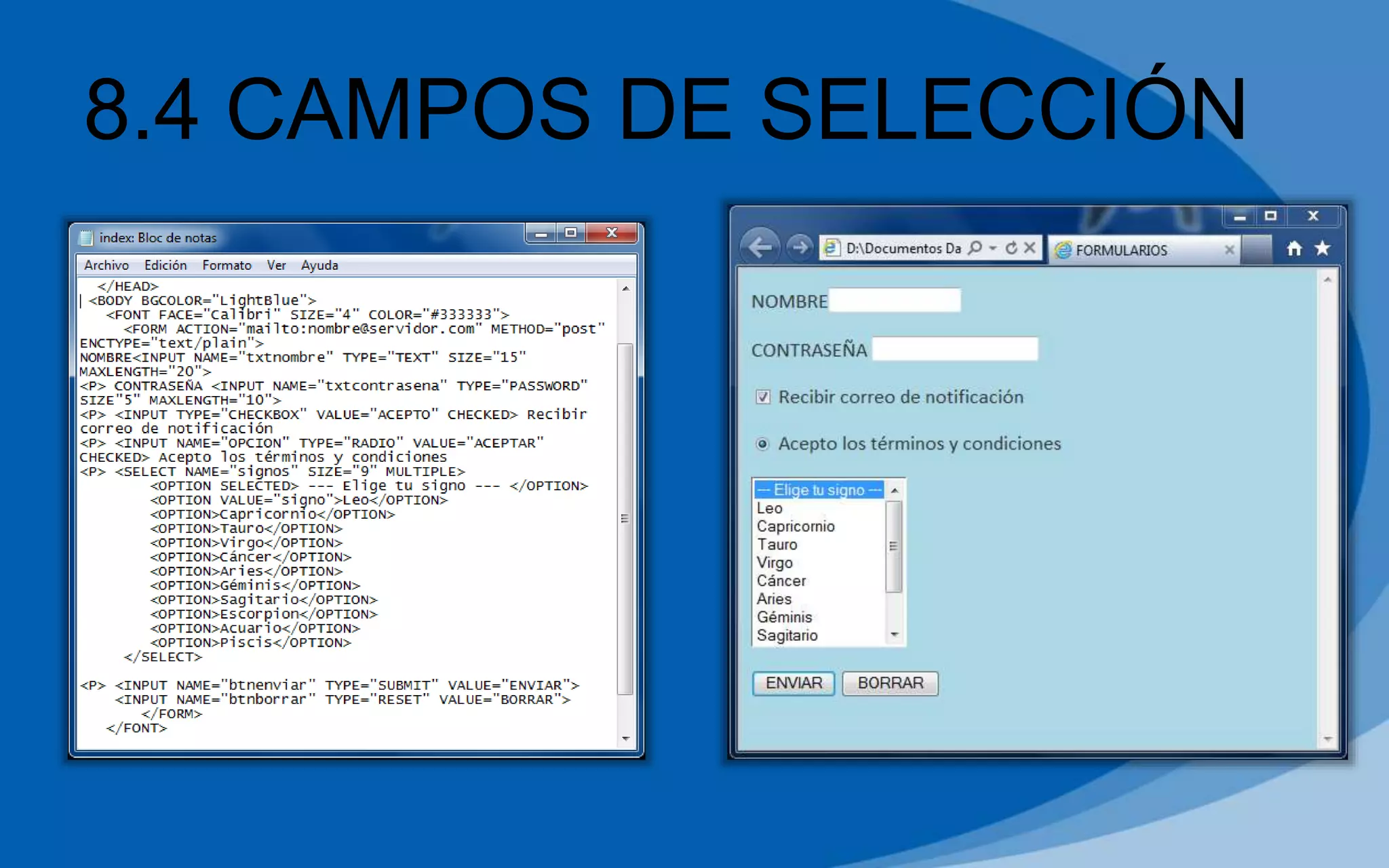 8.4 CAMPOS DE SELECCIÓN
 