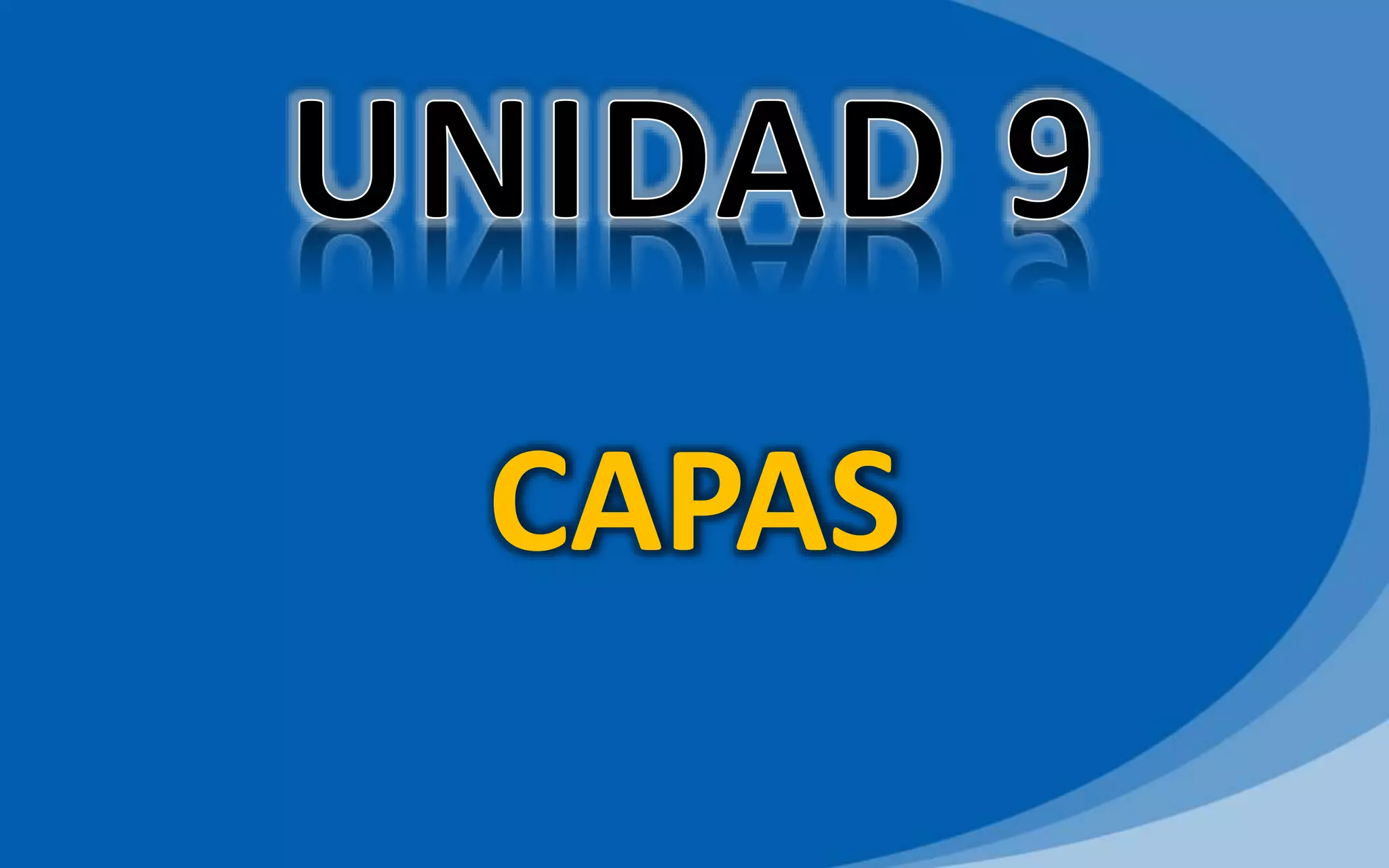 CAPAS
 