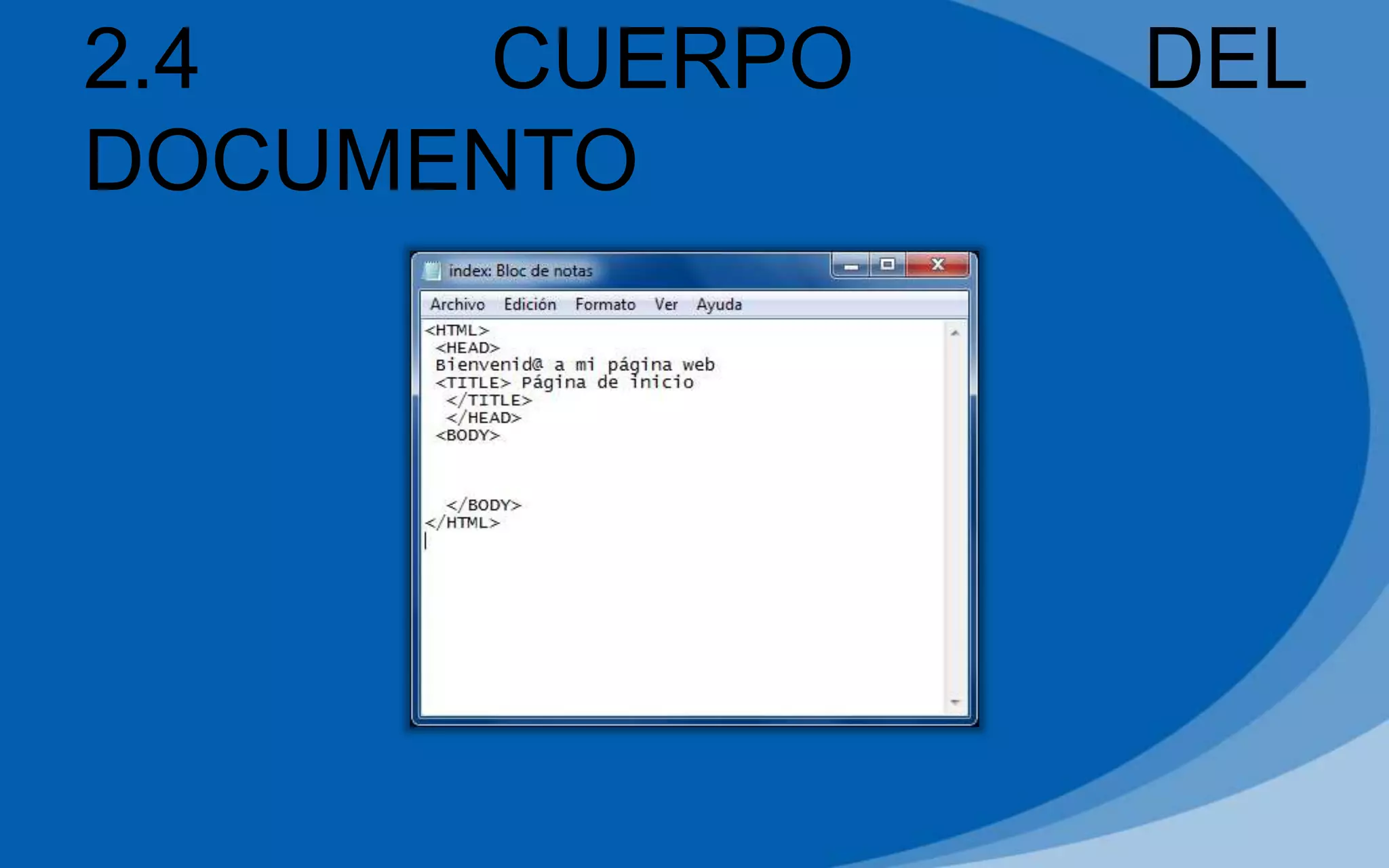 2.4 CUERPO DEL
DOCUMENTO
 