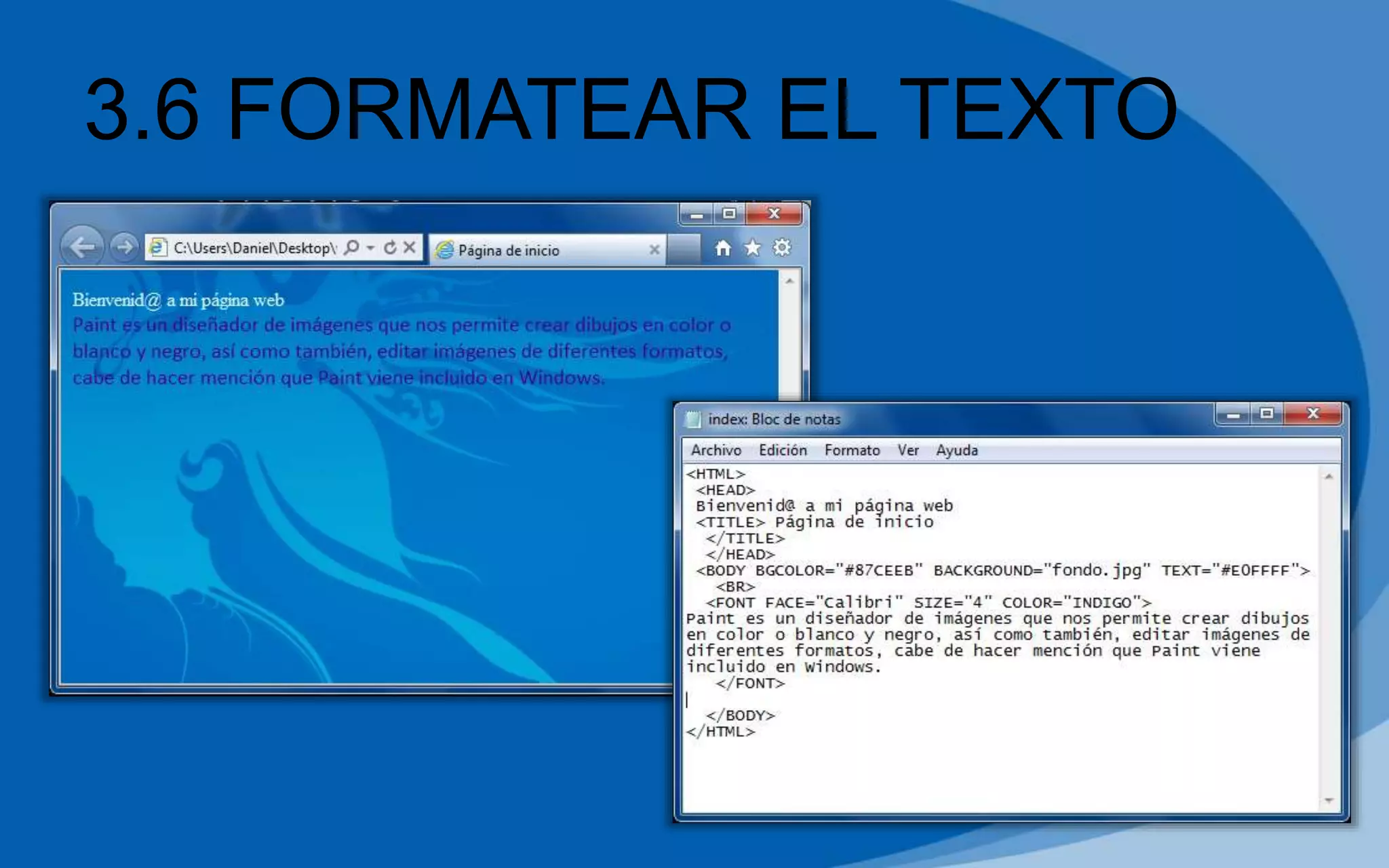 3.6 FORMATEAR EL TEXTO
 