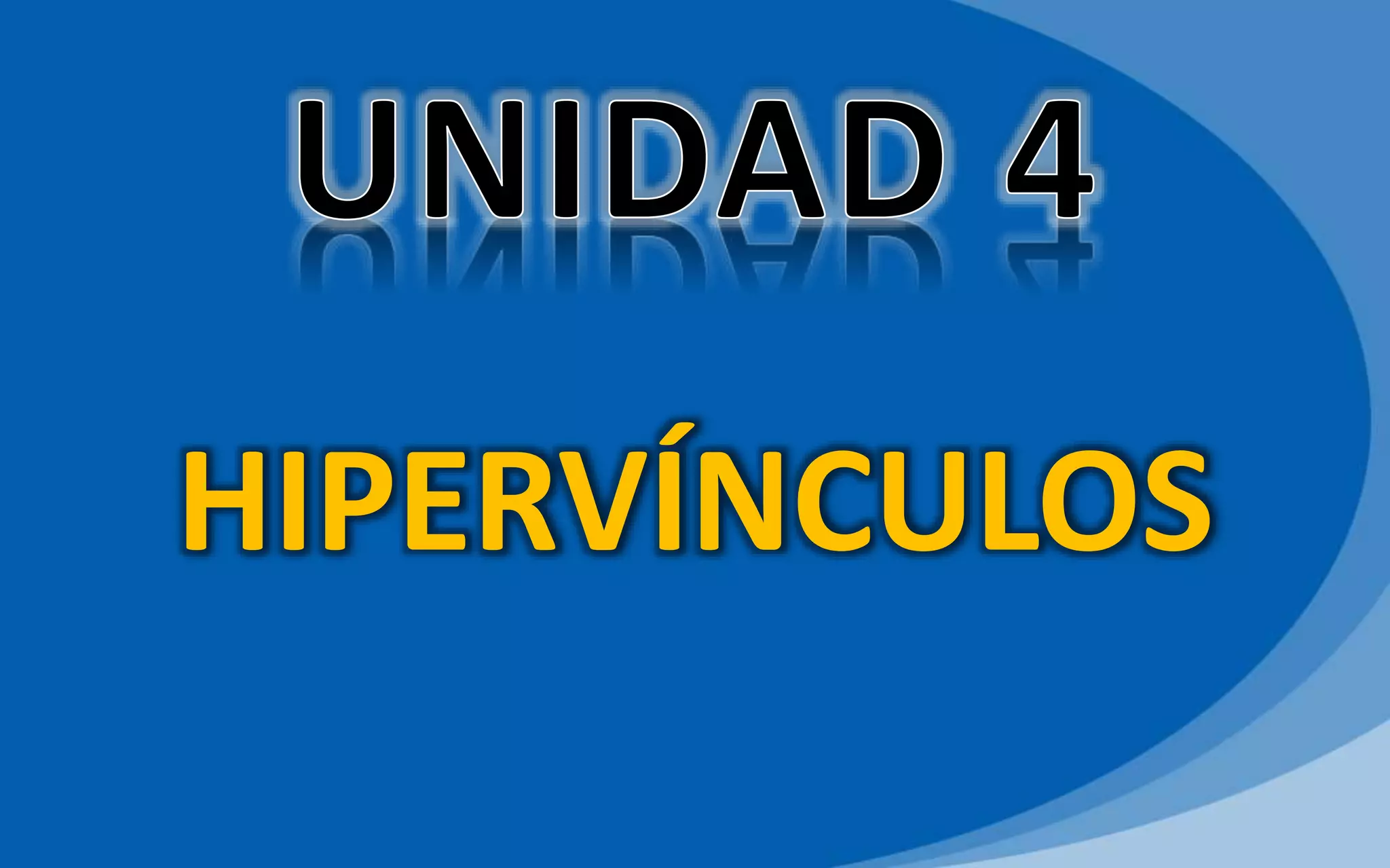 HIPERVÍNCULOS
 