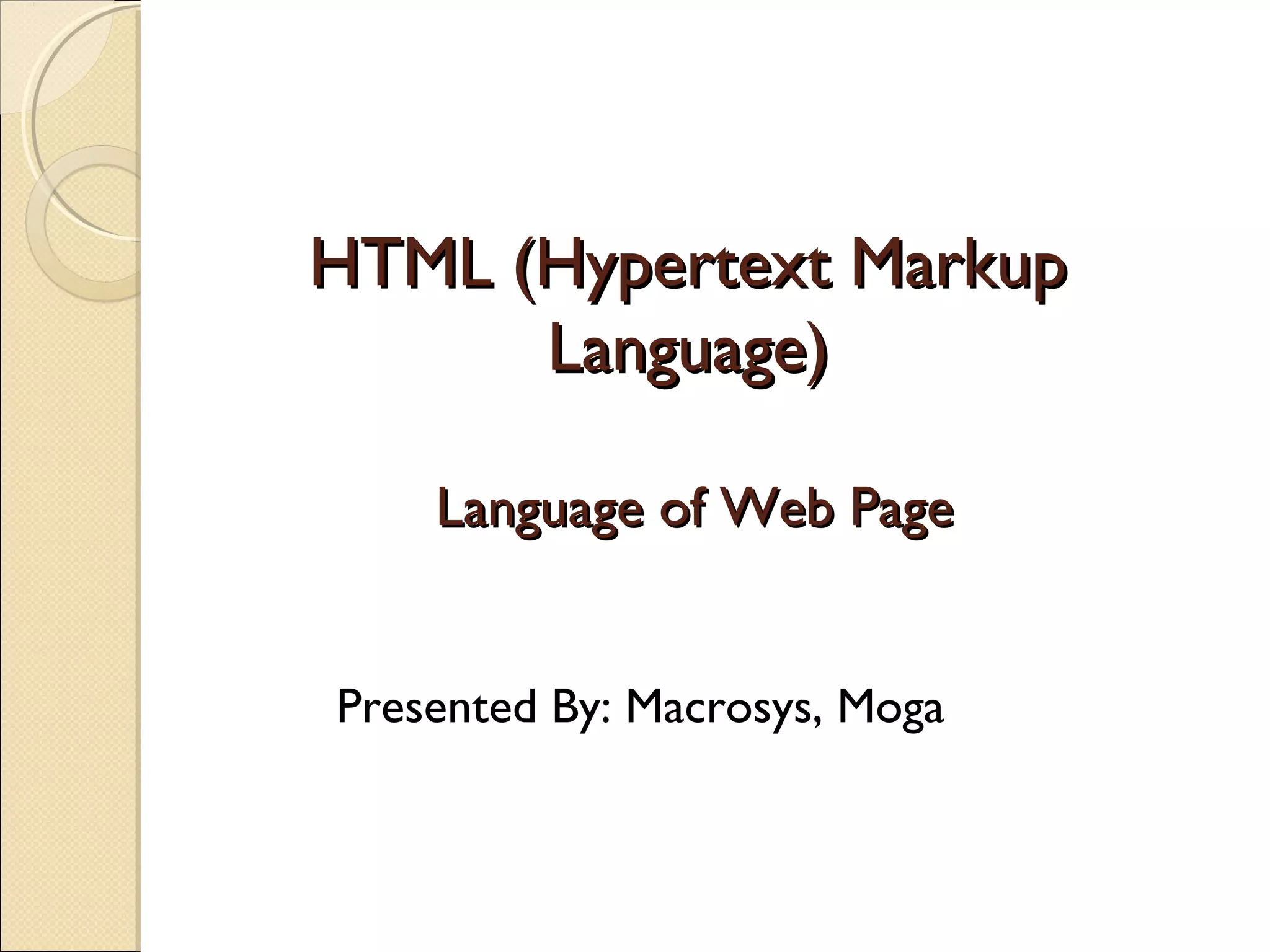 Presentation on HTML | PPT