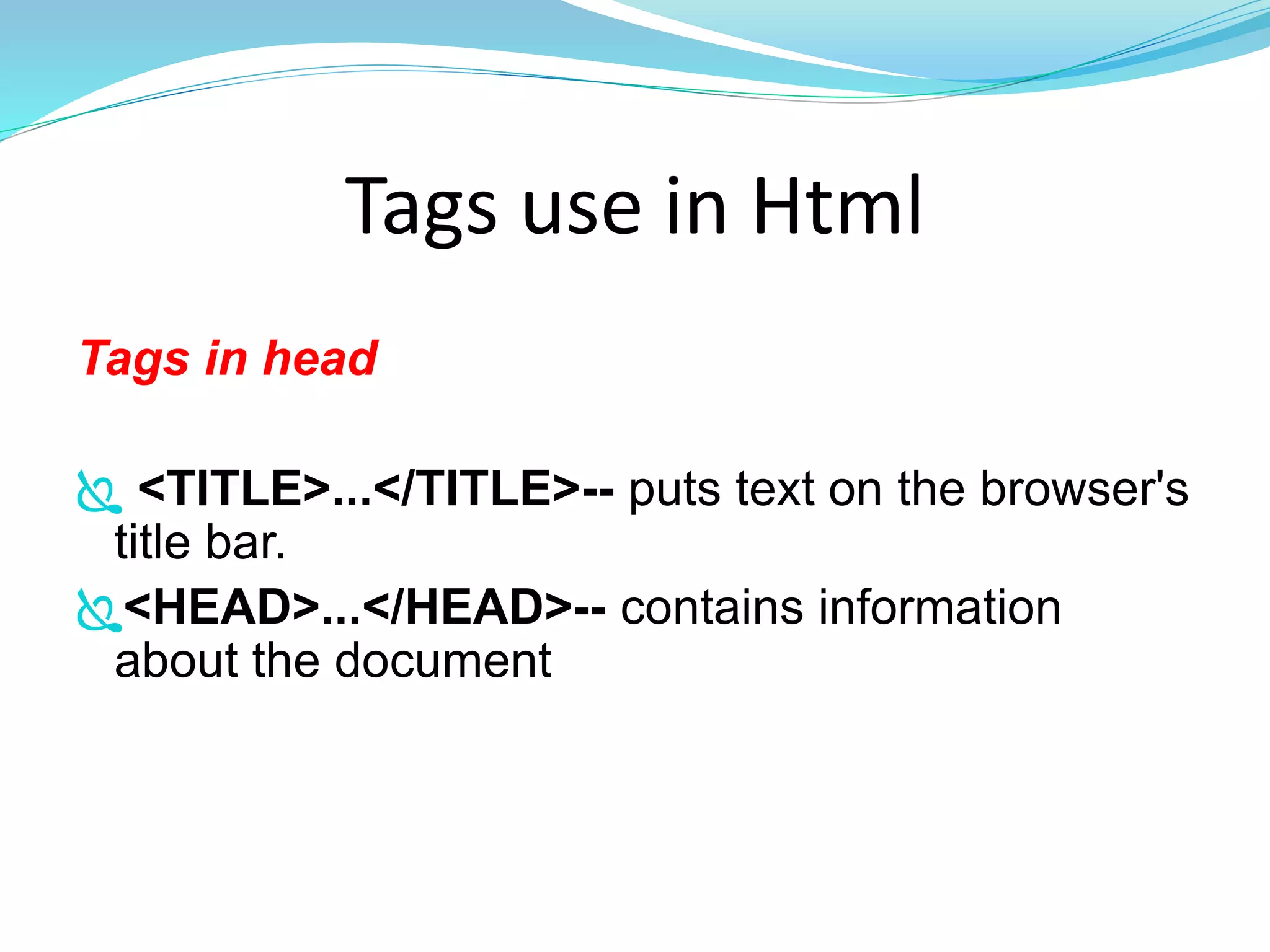 basic introduction of html tags | PPT
