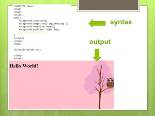 syntax
output
 