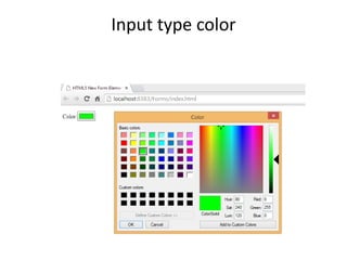 Input type color
 