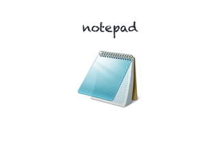 notepad
 