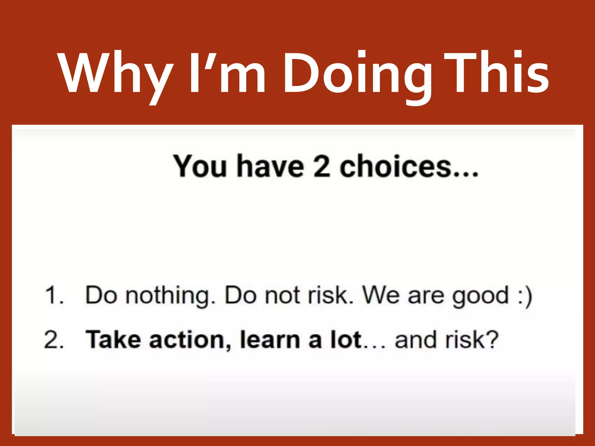 Why I’m DoingThis Ankitkumar Singh 