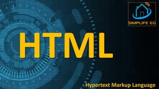 Hypertext Markup Language
 