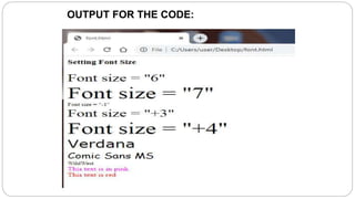 OUTPUT FOR THE CODE:
 