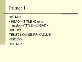 Html Tagova Osnove WEB dizajna(HTML i osnovni tagovi) | PPT