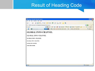 Result of Heading Code
 