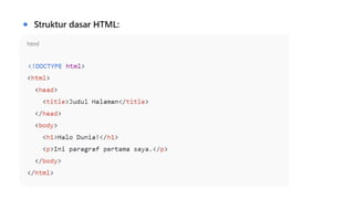Html Informatika HTML Pembelajaran Coding dasar Informatika kelas 9 | PPTX