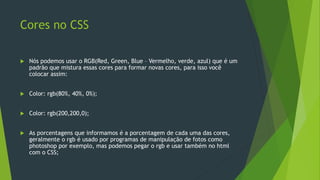 Html aula 11 - CSS, Fonte, tamanho da fonte, Negrito, Itálico, Obliquo ...