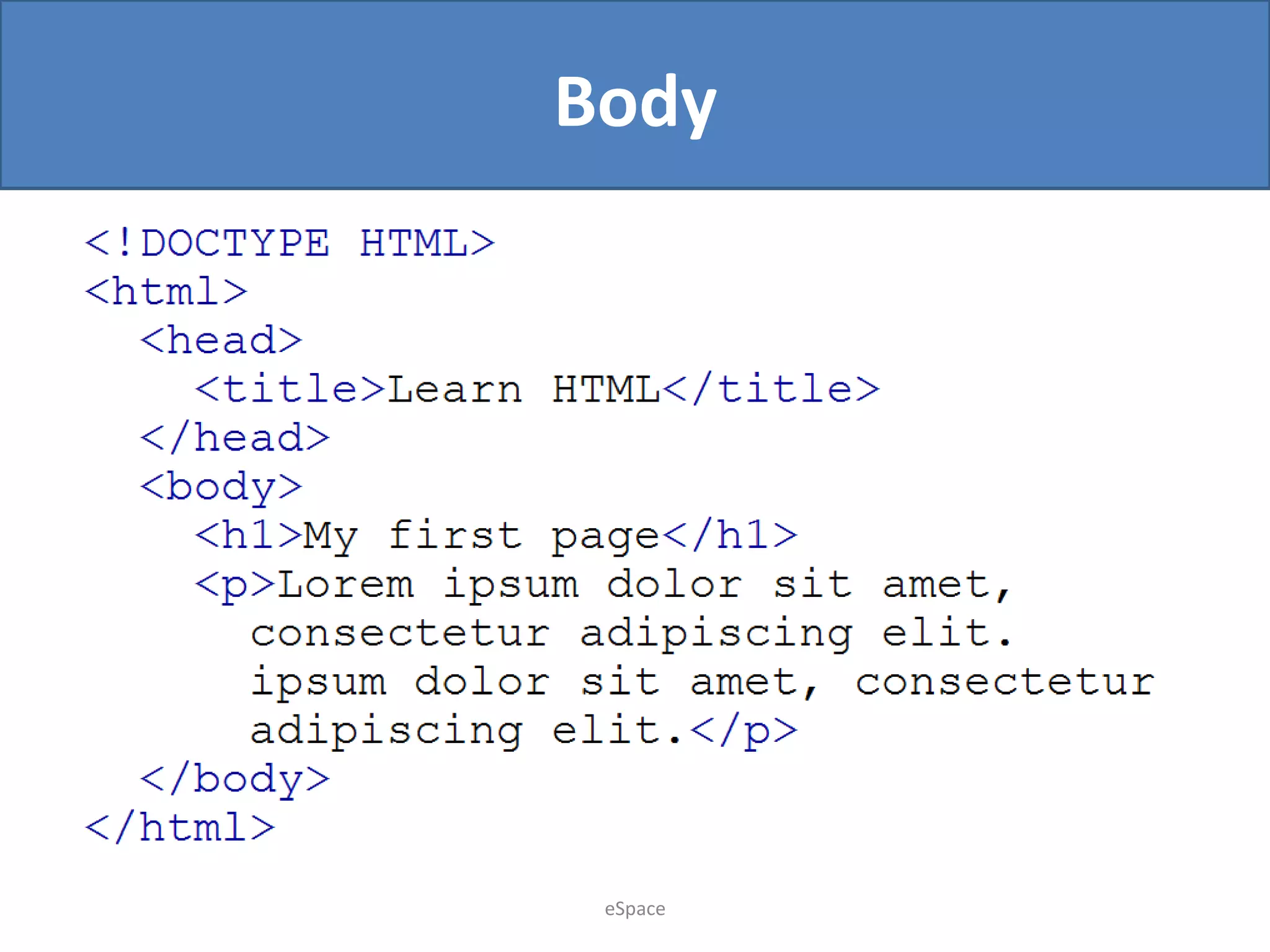 Body

eSpace

 