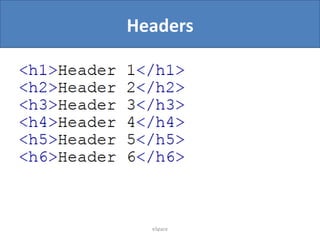 Headers

eSpace

 