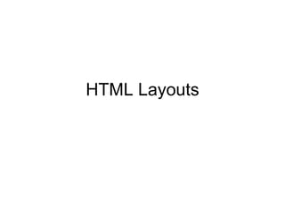 HTML Layouts 