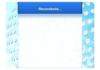 Recordando...
 