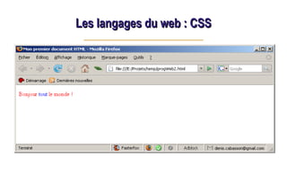 Les langages du web : CSS
Les langages du web : CSS
 