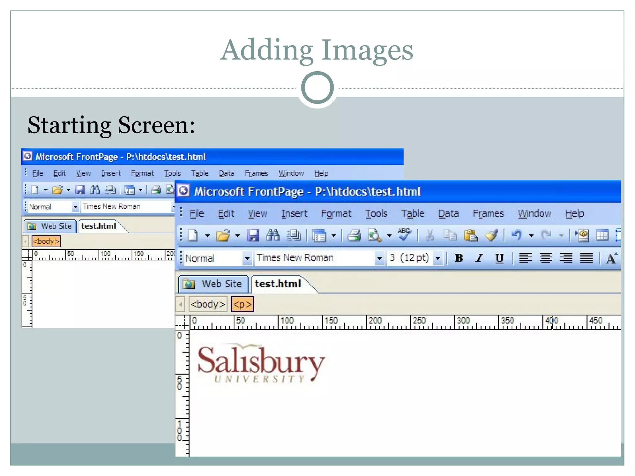 Adding Images

Starting Screen:
 