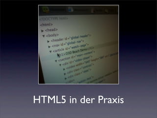 HTML5 in der Praxis
 